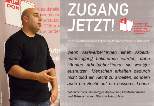 UNDOK-Kampagne ZUGANG JETZT! Zoheir Sameri, ehemaliger Asylwerber, Elektrotechniker und Mitarbeiter der UNDOK-Anlaufstelle