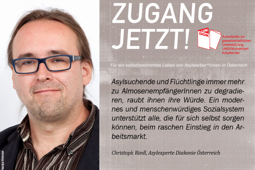 UNDOK-Kampagne ZUGANG JETZT! Christoph Riedl, Diakonie Österreich